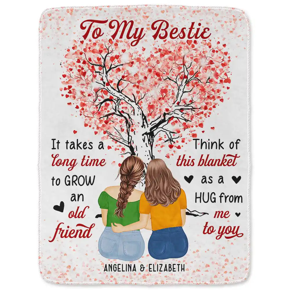 Gift For Bestie - To My Bestie Grow An Old Friend - Personalized Fleece Blanket, Sherpa Blanket