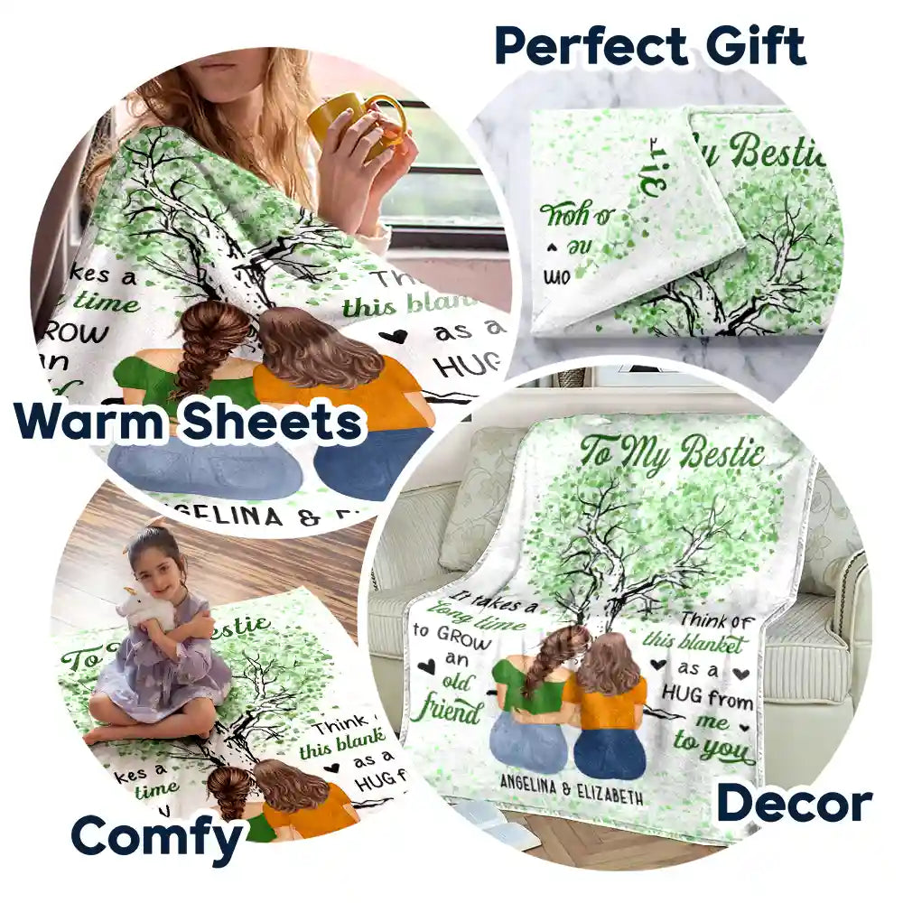 Gift For Bestie - To My Bestie Grow An Old Friend - Personalized Fleece Blanket, Sherpa Blanket