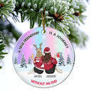 Gift For Bestie - A True Friendship Is A Journey Without An End - Personalized Circle Ceramic Ornament