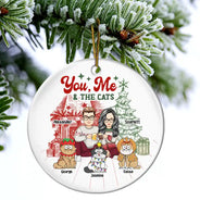 Cat Lovers, Gift For Couples - You, Me And The Cats - Personalized Circle Ceramic Ornament