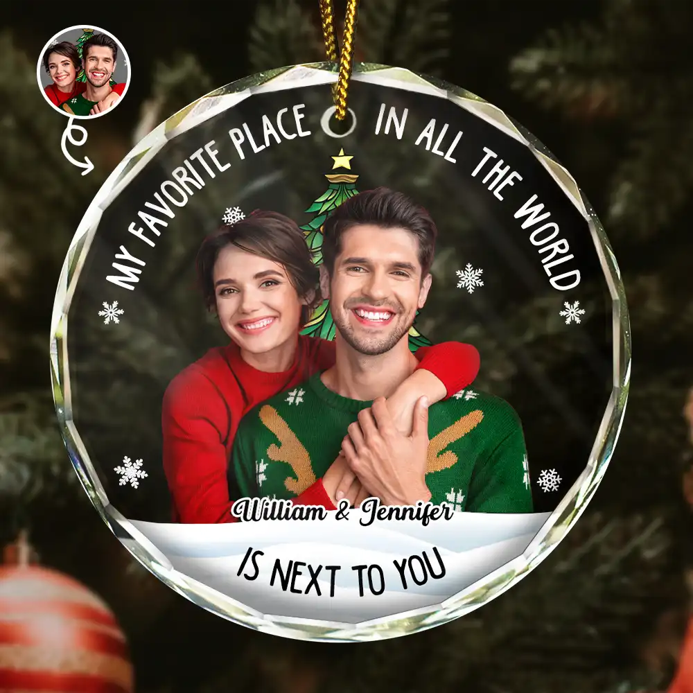 Custom Photo Christmas Couple My Favorite Place - Personalized Glass Ornament