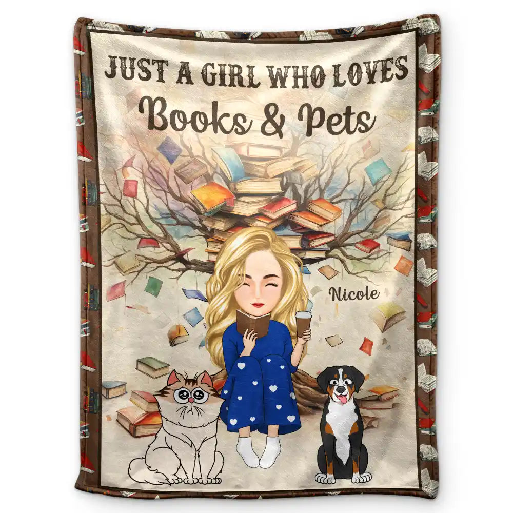 Reading,Pet Lovers,Cat Lovers,Dog Lovers,Happy - Just A Girl Who Loves Books & Pets - Personalized Fleece Blanket, Sherpa Blanket