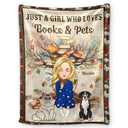 Reading,Pet Lovers,Cat Lovers,Dog Lovers,Happy - Just A Girl Who Loves Books & Pets - Personalized Fleece Blanket, Sherpa Blanket