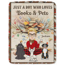 Reading,Pet Lovers,Cat Lovers,Dog Lovers,Happy - Just A Girl Who Loves Books & Pets - Personalized Fleece Blanket, Sherpa Blanket