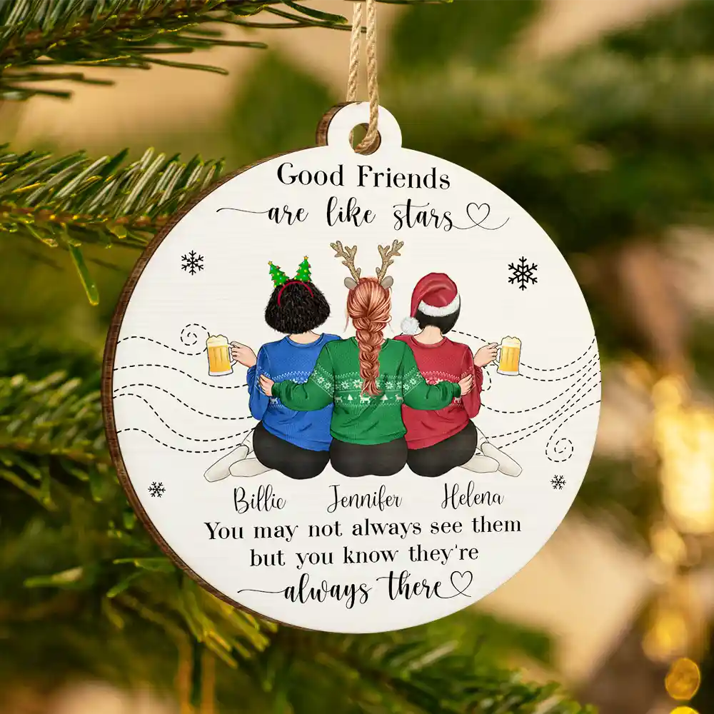 Gift For Bestie - Friends Are Like Stars - Personalized Custom Shaped Wooden Ornament