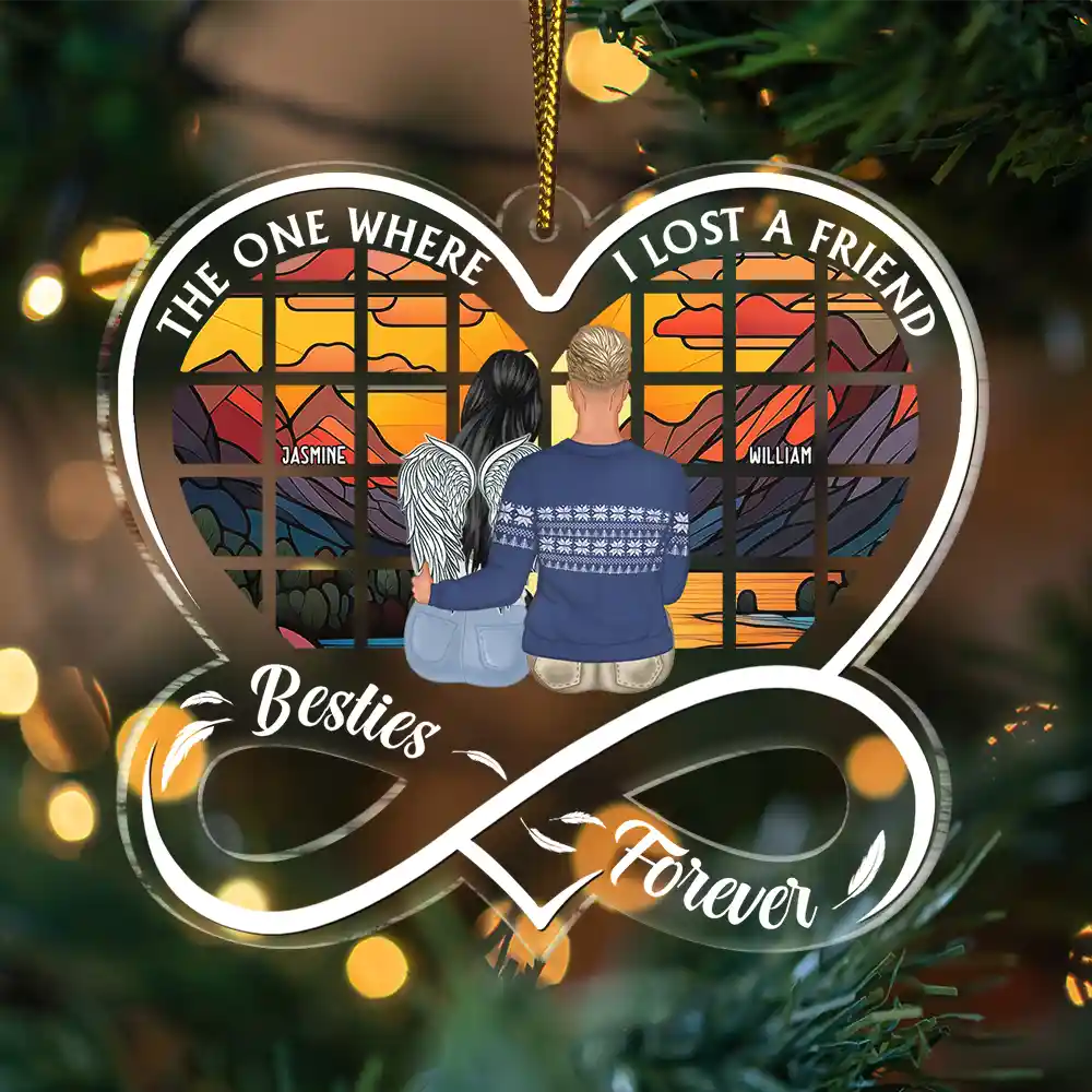 Memorial, Gift For Bestie - Where We Lost A Friend - Personalized Custom Shaped Acrylic Ornament