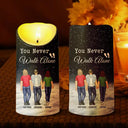 Family - You Never Walk Alone - Personalized Flameless LED Candle