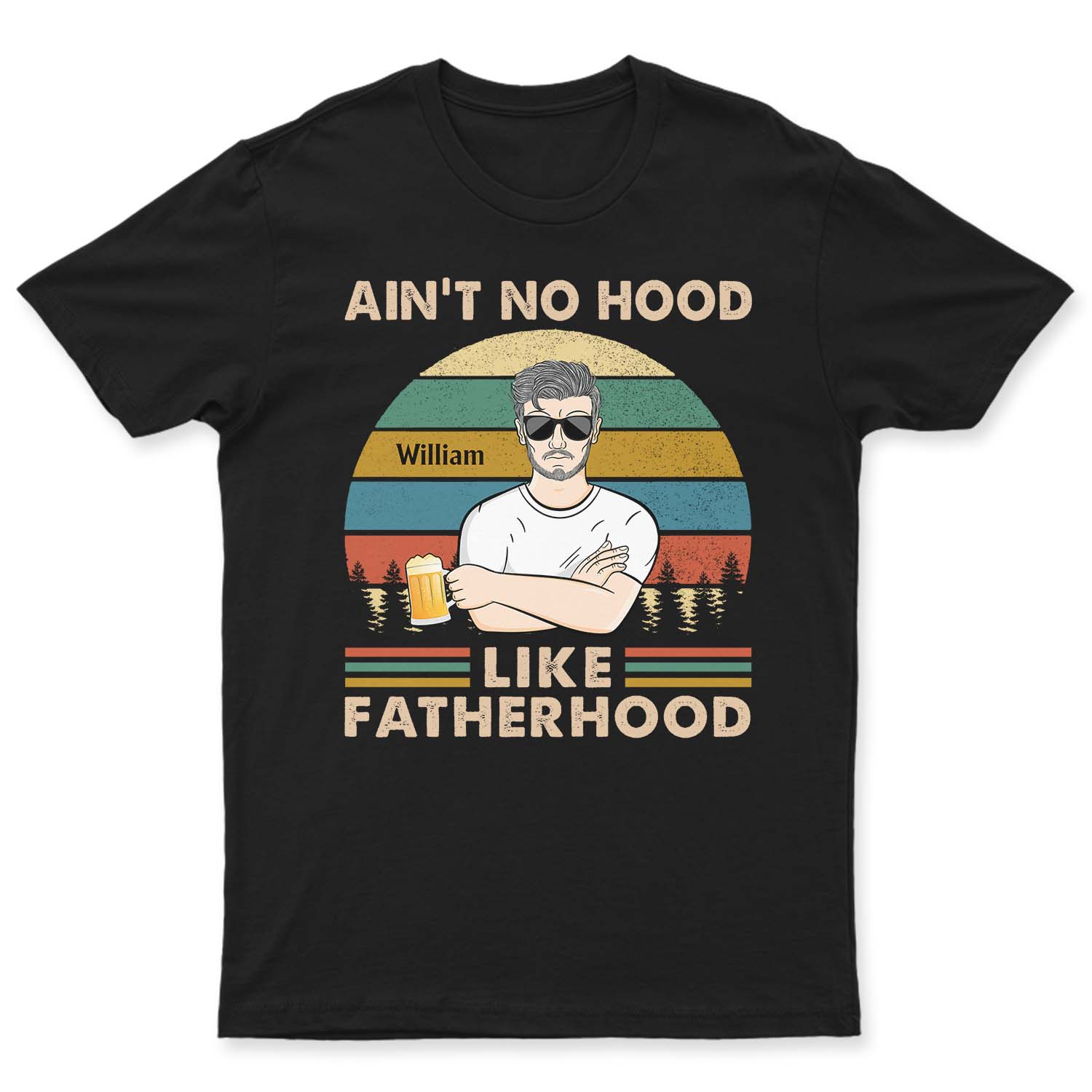 Ain't No Hood Like Fatherhood - Funny, Birthday Gift For Father, Husband, Papa - Personalized Custom T Shirt