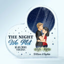 Star Map The Night We Met - Anniversary Gift For Couples - Personalized Custom Heart Shaped Acrylic Plaque