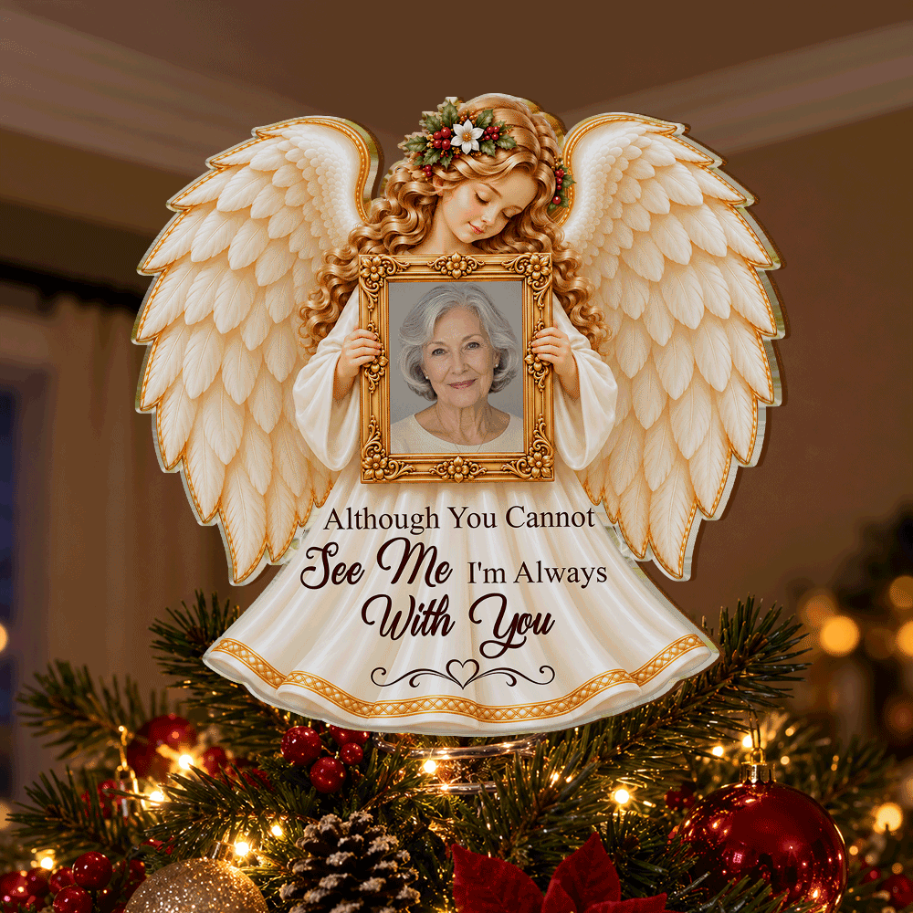 Christmas,Custom Photo,Family,Memorial,Memorial Loved One,Sympathetic,Upload Full Photo - Memorial Sympathy Gifts For Loss Of Loved One - Personalized Custom Photo I'm Always With You LED Tree Topper