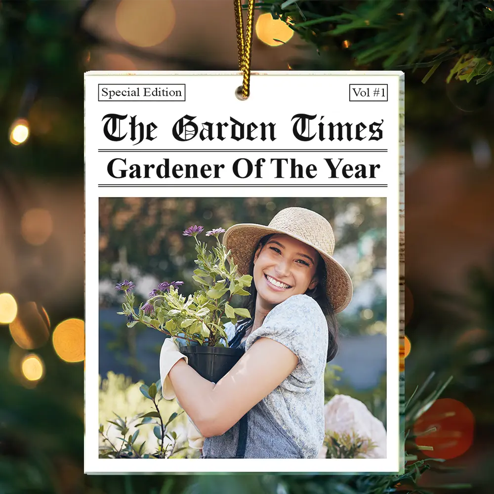 Gift For Yourself,Gardening,Gift For Women,Gift For Men,Christmas,Happy,Custom Photo - Custom Photo The Garden Times Gardener Of The Year - Personalized Custom Shaped Acrylic Ornament