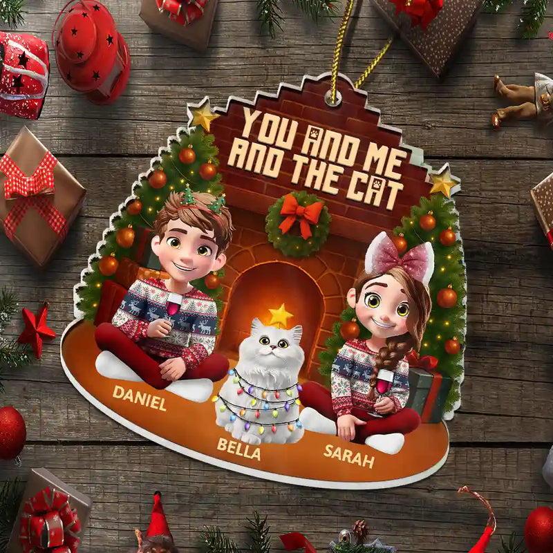 Pet Lovers,Pet Couple,Cat Lovers,Cat Couple,Happy,Christmas - 3D Effect Sitting Couple You And Me And The Cat - Personalized Custom Shaped Acrylic Ornament