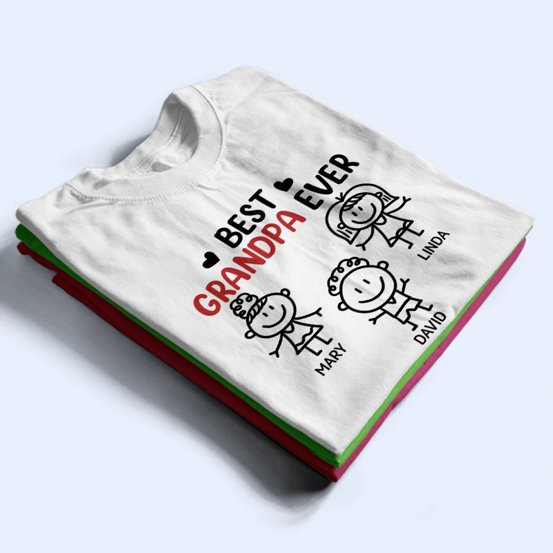 Gift For Grandpa,Gift For Grandparents,Gift For Father,Happy - Best Dad Grandpa Ever Kid Stick Figures - Personalized T Shirt