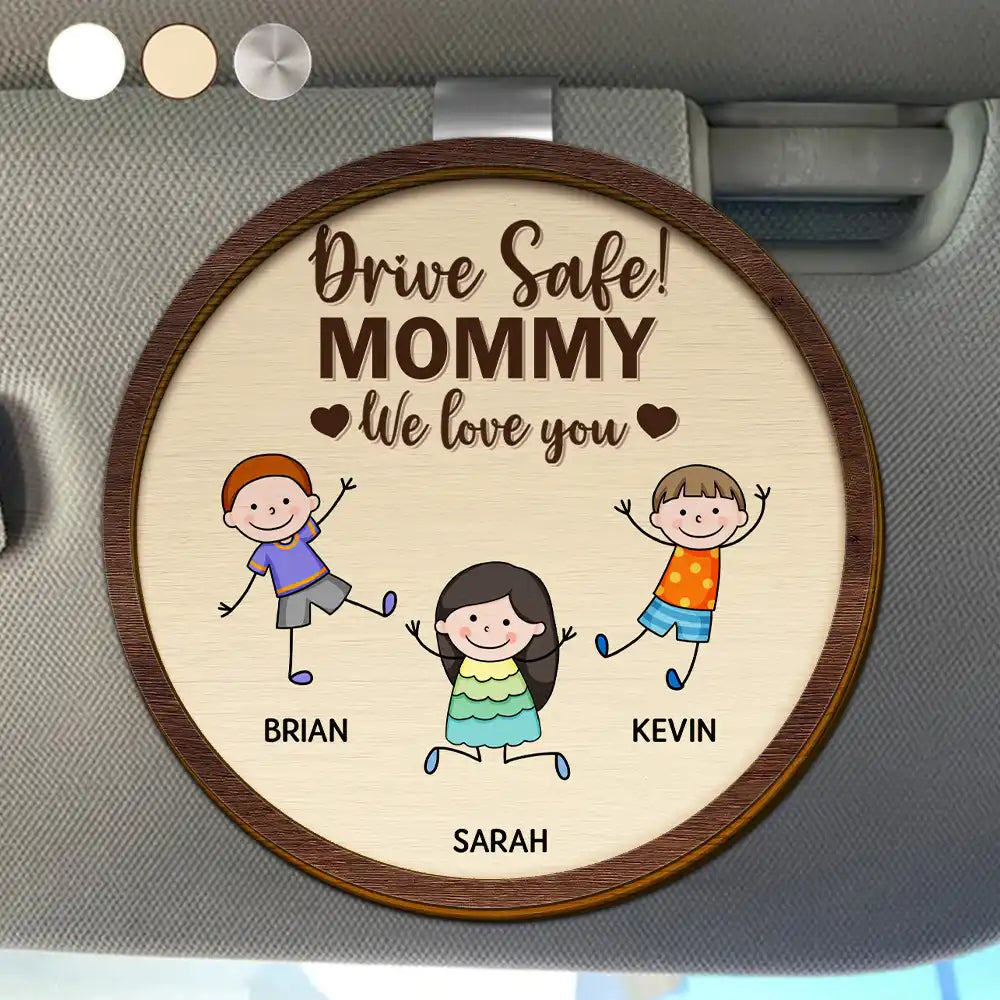 Drive Safe Daddy Colorful Stick Figures - Personalized Custom Shaped Car Visor Clip