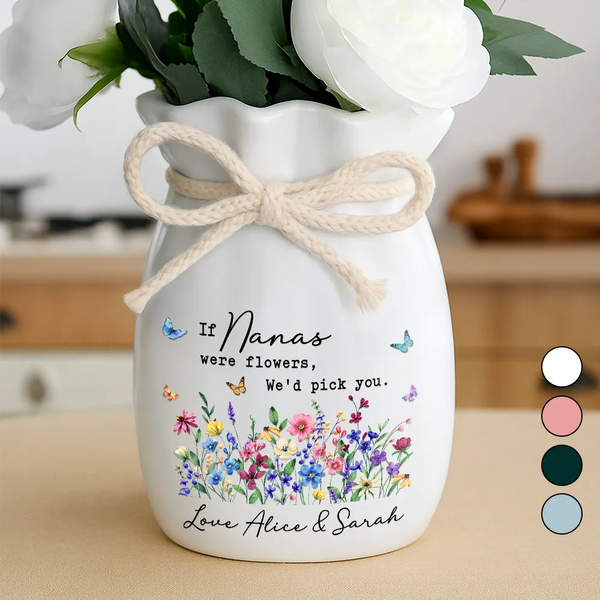 If Nanas Mommy Were Flowers I'd Pick You - Personalized Ribbon Tie