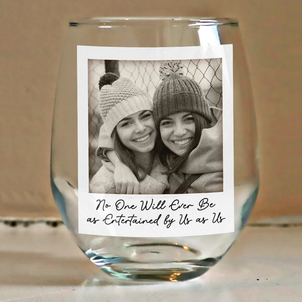 Custom Photo,Gift For Bestie,Funny - Custom Photo Besties Gray Scale Right In The Throat - Personalised Stemless Wine Glass