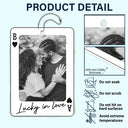 Gift For Couples,Old Couples,Gift For Husband,Gift For Wife,Gift For Boyfriend,Gift For Girlfriend,Love - Custom Photo Drive Safe Handsome Playing Card - Personalized Acrylic Car Hanger