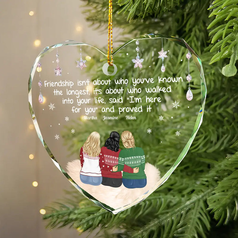 Gift For Bestie,Gift For Sisters,Gift For Women,Gifts For Colleagues,Happy,Christmas - Friendship Isn't About Who You've Known The Longest - Personalized Heart Shaped Glass Ornament