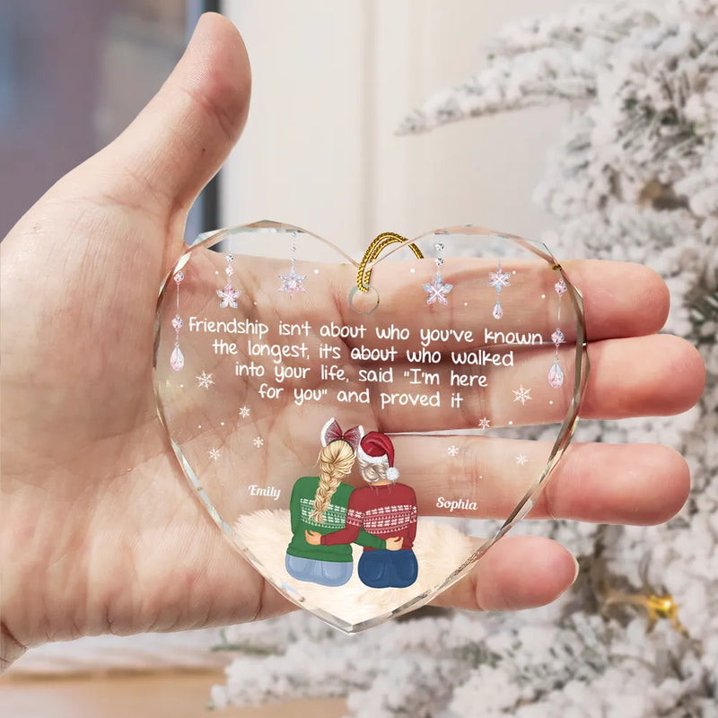 Gift For Bestie,Gift For Sisters,Gift For Women,Gifts For Colleagues,Happy,Christmas - Friendship Isn't About Who You've Known The Longest - Personalized Heart Shaped Glass Ornament