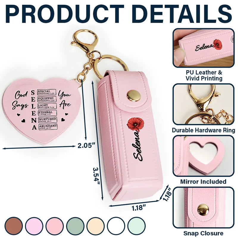 Gift For Women,Gift For Wife,Gift For Girlfriend,Love,Christian - God Says You Are Birth Month Flower - Personalized Leather Lipstick Case Keychain With Mirror