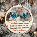 Family,Memorial,Sad - Goodbyes Are Not Forever Butterfly Birth Month - Personalized 2-Layered Mix Ornament