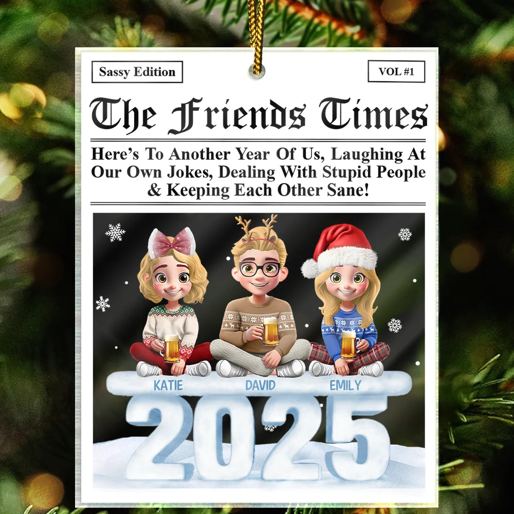 Gift For Bestie,Gift For Sisters,Happy,Christmas - 3D Effect Sitting Besties Here's To Another Year Of Us - Personalized Custom Shaped Acrylic Ornament