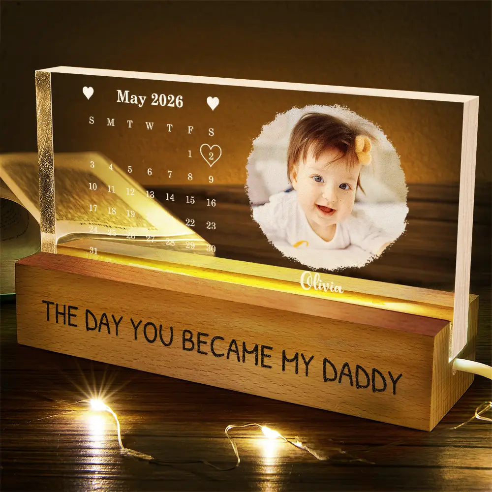 New Dad,New Mom,New baby,Gift For Father,Gift For Mother,Happy,Calendar - Calendar The Day You Became My Dad Mom Holding Hands - Personalized Rectangle LED Light