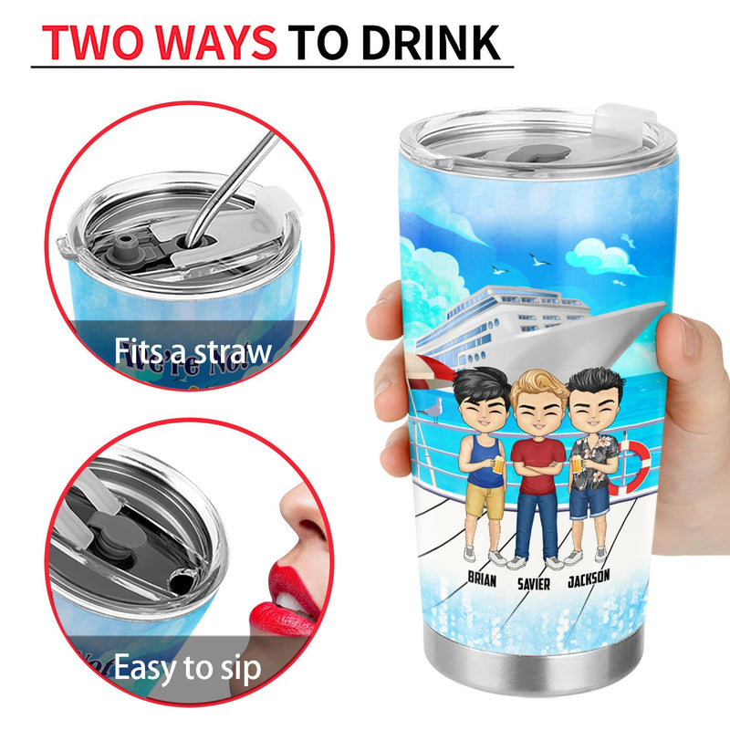 Bestie Cruising We're Drunks We're Go Cruising - Gift For Bestie - Personalized Tumbler