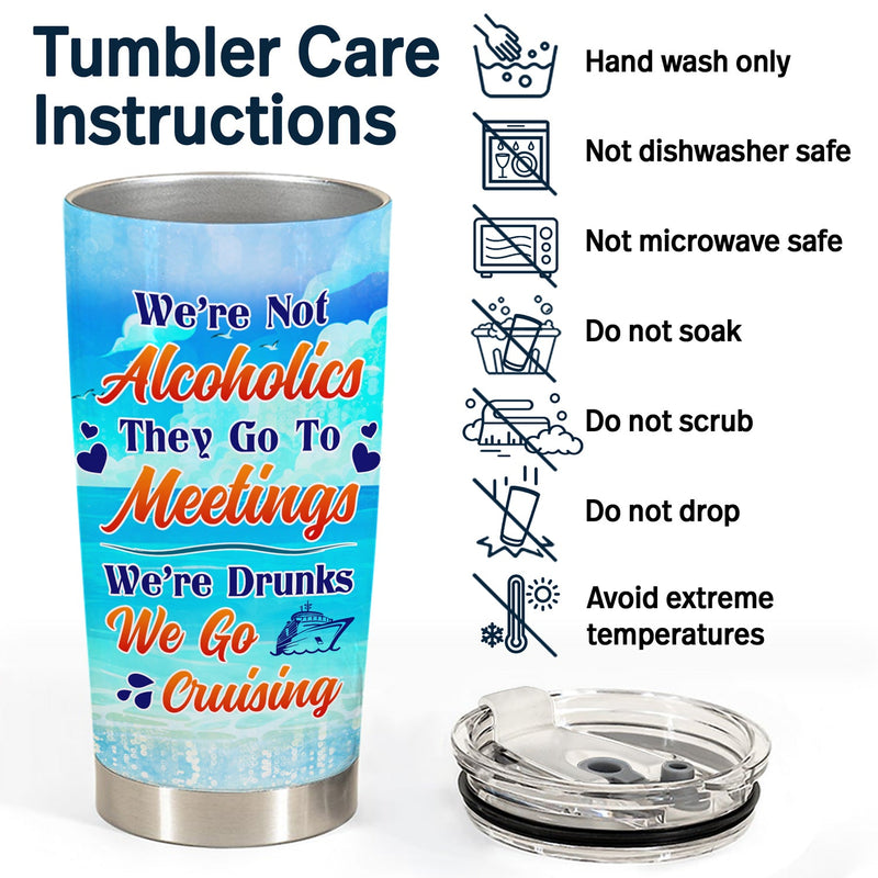 Bestie Cruising We're Drunks We're Go Cruising - Gift For Bestie - Personalized Tumbler