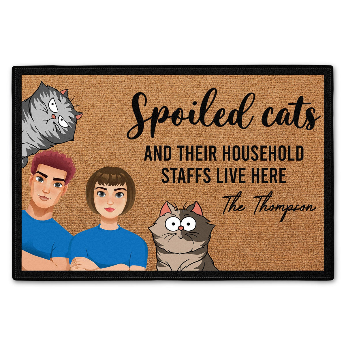 Des chats gâtés et leurs domestiques vivent ici - Cadeau pour les amoureux des chats, cadeau de pendaison de crémaillère - Paillasson personnalisé