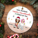 Christmas Couple I Just Absolutely, Entirely, Unconditionally Love You - Gift For Couples - Personalized Circle Ceramic Ornament