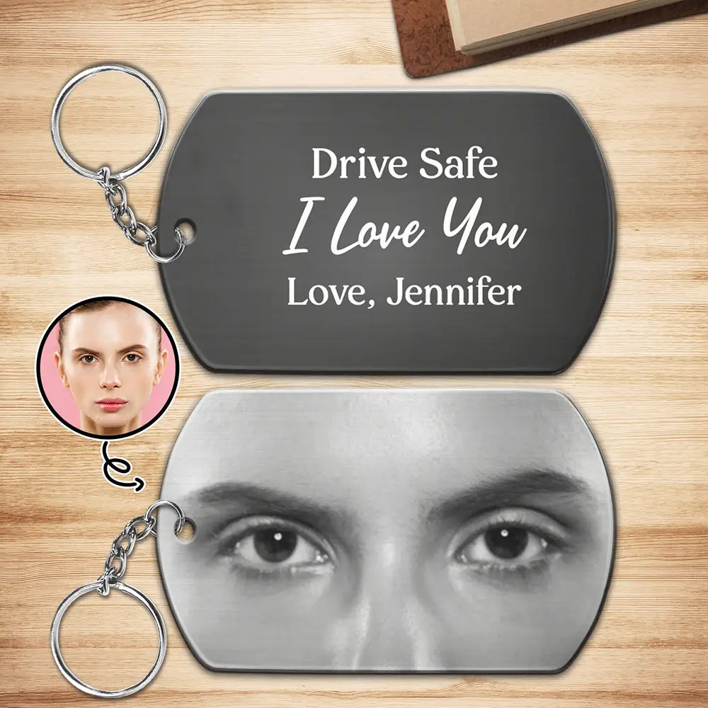 Gift For Couples, Gift For Husband, Gift For Boyfriend, Happy - Custom Photo I See You Drive Safe - Personalized Aluminum Keychain