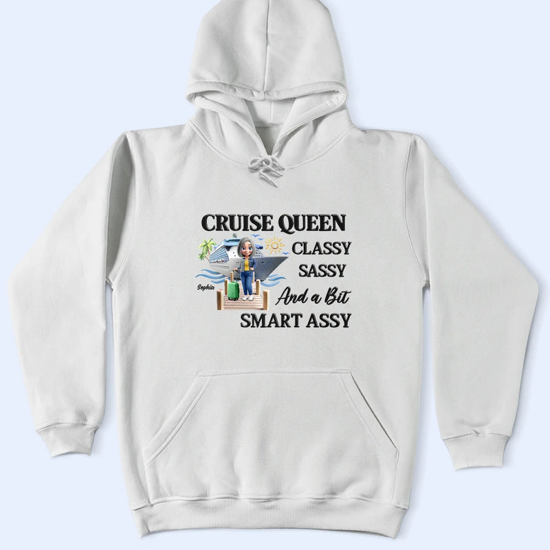 Travel,Cruising,Gift For Yourself,Gift For Women,Funny - Cruise Queen Classy Sassy - Personalized T Shirt