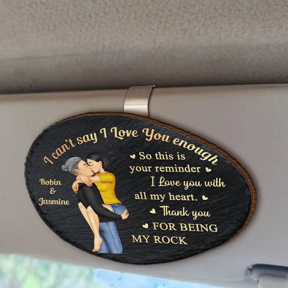 Gift For Couples,Gift For Husband,Gift For Wife,Gift For Boyfriend,Gift For Girlfriend,Love - I Can't Say I Love You Enough So This Is Your Reminder - Personalized Custom Shaped Car Visor Clip