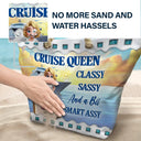Gift For Yourself, Gift For Women, Cruising, Travel, Funny - Cruise Queen Classy Sassy - Personalized Beach Bag