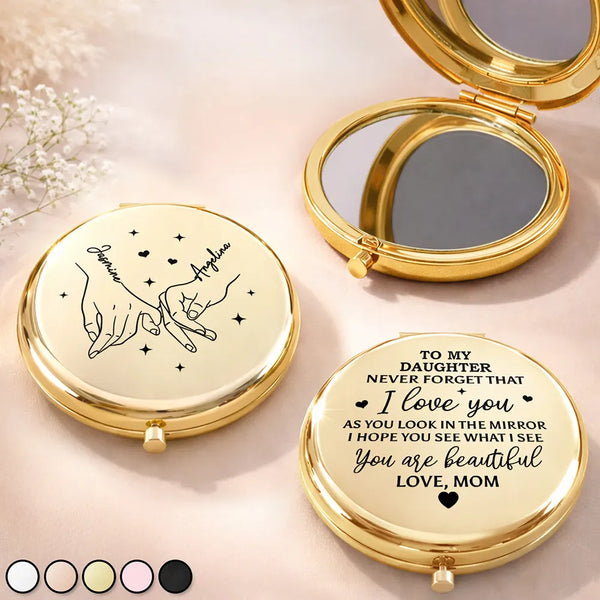 Gift For Daughter, Mom - Daughters (Adult), Happy - To My Daughter Hope You See What I See - Personalized Compact Mirror