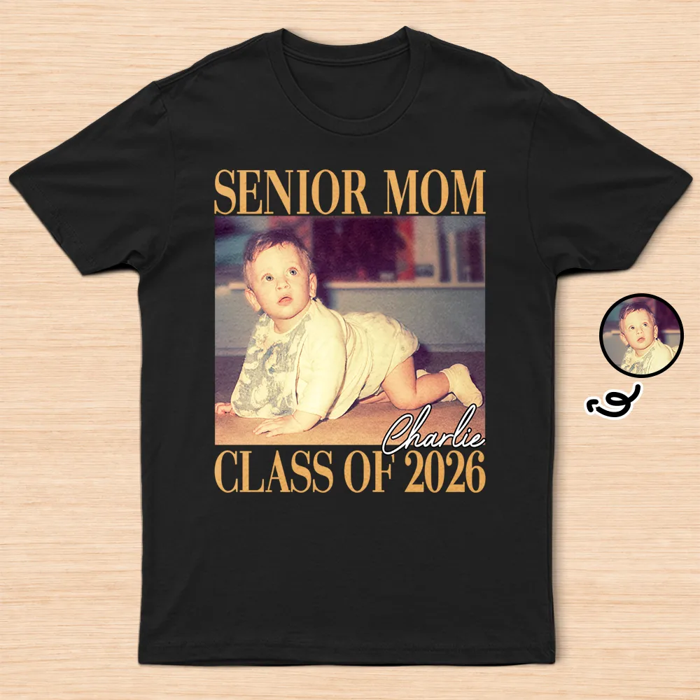 Custom Photo Senior Mom Graduation - Personalized T Shirt