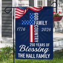 America 250th,Independence Day,Christian - America God Family Country 250 Years Of Blessing - Personalized Flag