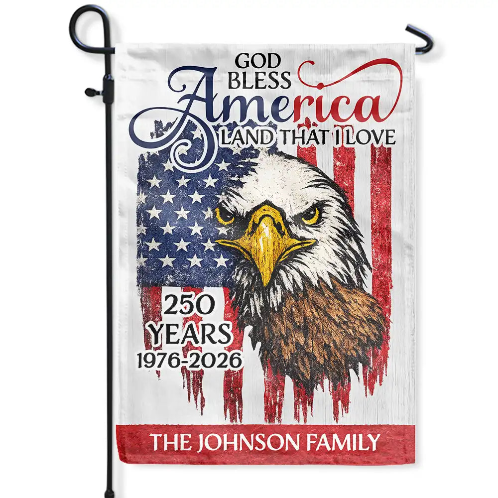 Gift For Couples,Gift For Husband,Gift For Wife,Gift For Boyfriend,Gift For Girlfriend,Parents,Gift For Yourself,Gift For Women,Gift For Men,Gift For Mother,Gift For Father,Gift For Daughter,Gift For Son,Family,Independence Day,America 250th,Happy - God Bless America 250 Land That We Love - Personalized Flag