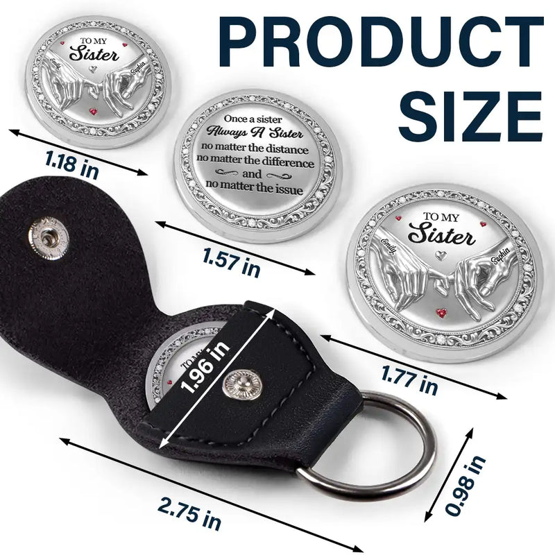 Gift For Sisters,Gift For Women,Happy,Top Market - 3D Metal Effect Once A Sister Always A Sister - Personalized Leather Pocket Hug