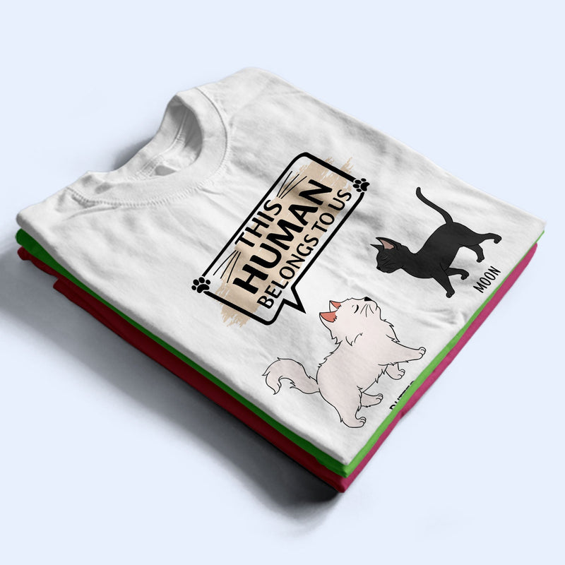 Cet humain appartient à - Cadeau pour les amoureux des chats - T-shirt personnalisé