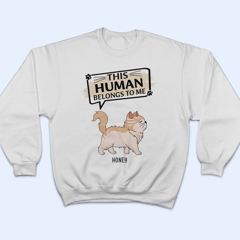Cet humain appartient à - Cadeau pour les amoureux des chats - T-shirt personnalisé