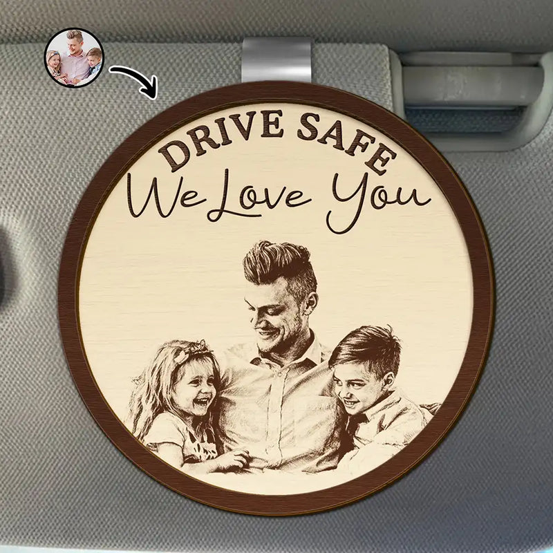 Family, Gift For Bestie, Dog Lovers, Cat Lovers, Happy, Custom Photo, Gift For Mother, Gift For Father - Custom Photo Pencil Sketch Drive Safe Family Besties Dog Cat Portrait - Personalized Custom Shaped Car Visor Clip