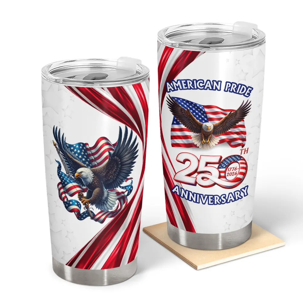 America 250th Anniversary US Pride Patriotic Eagle - Personalized Tumbler