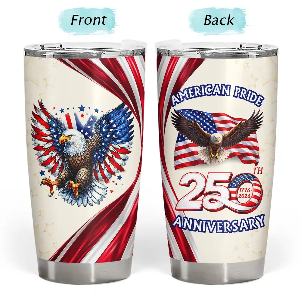America 250th,Independence Day - America 250th Anniversary US Pride Patriotic Eagle - Personalized Tumbler