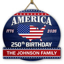 America 250th,Independence Day - America 250th Anniversary US Semiquincentennial Birthday - Personalized Custom Shaped Wood Sign