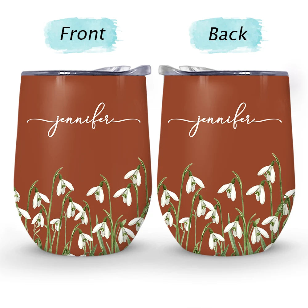 Gift For Yourself,Gift For Women,Gift For Mother,Happy,Top Market - Birth Month Flower Name Blooming - Personalized Wine Tumbler