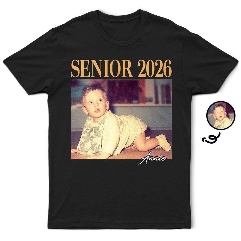 Custom Photo,Graduation,Gift For Yourself,Happy - Custom Photo Graduation Senior - Personalized T Shirt