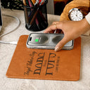 Gift For Father,Gift For Grandpa,Grandpa - Grandkids,Proud - Forget Father's Day We Love You Everyday - Personalized Leather Charging Mat