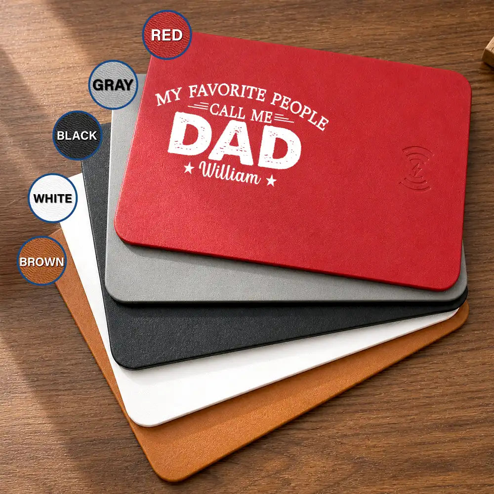 Gift For Father,Gift For Grandpa,Grandpa - Grandkids,Special Font,Proud - My Favorite People Call Me - Personalized Leather Charging Mat